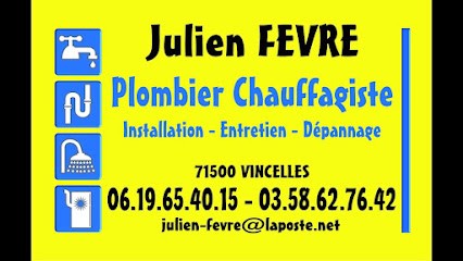 Fevre Julien, Plombier à Vincelles